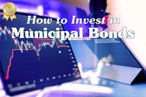 How To Invest In Municipal Bonds - MoneyLetter